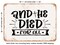 DECORATIVE METAL SIGN - and He Died For All - Vintage Rusty Look